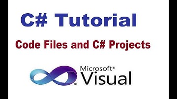 Working with Code Files and C# Projects | C# Tutorial