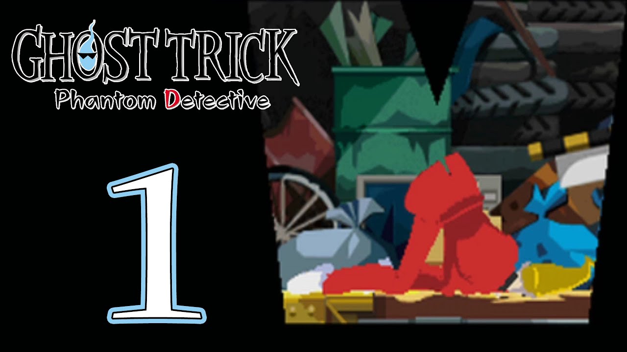 Ghost Trick: Phantom Detective - Chapter 1