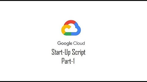 Part 1 .How to add a start up script to your VM .#VM #GCP #startupscript