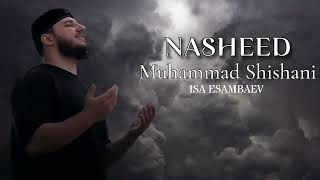 Isa Esambaev-Muhammad Shishani (new 2024)