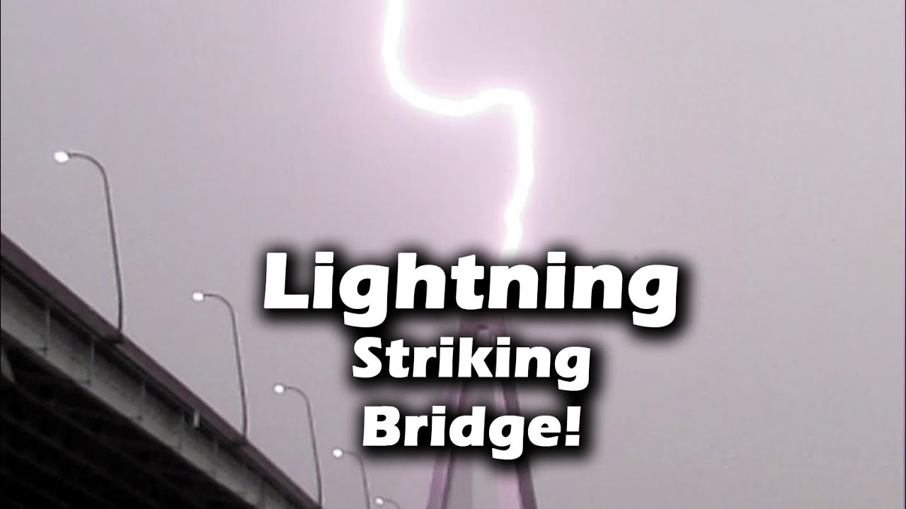 Lightning Striking Bridge! (slow motion) YouTube