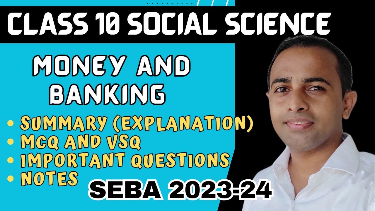 class 10 social science seba, economics, money and banking important