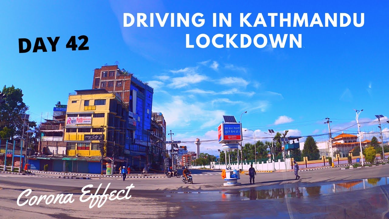Driving in Kathmandu - Lockdown Nepal - Empty streets - Corona effect in Nepal
