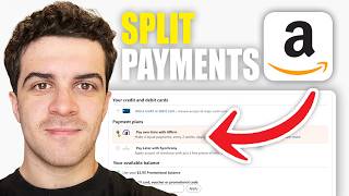 How to Split Payments on Amazon (2026 Guide)