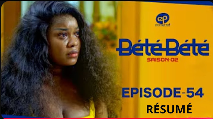 BÉTÉ BÉTÉ - Saison 2 - Episode 54  VOSTFR (Résumé)