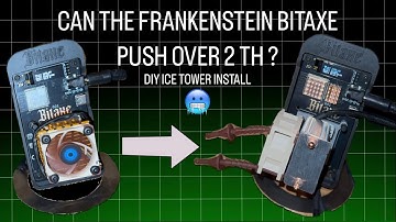 OverClocking and Installing- Bitaxe Ice Tower
