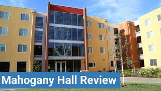 UC Davis Mahogany Hall Review