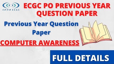 ecgc po previous year question paper | ecgc po previous year question papers | ecgc po 2021| pepars
