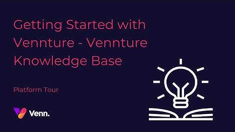 Getting Started with Vennture - Vennture Knowledge Base
