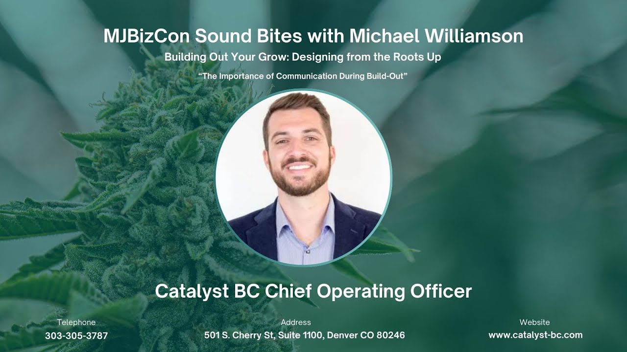 Communication Is Key: Cannabis Facility Design Advice from Catalyst BC COO
