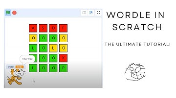 Programming Wordle in Scratch - the Ultimate Tutorial!