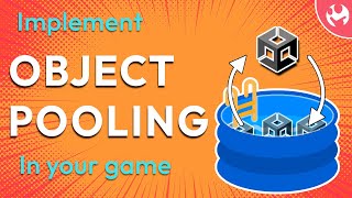 Implement Object pooling in your Unity Game