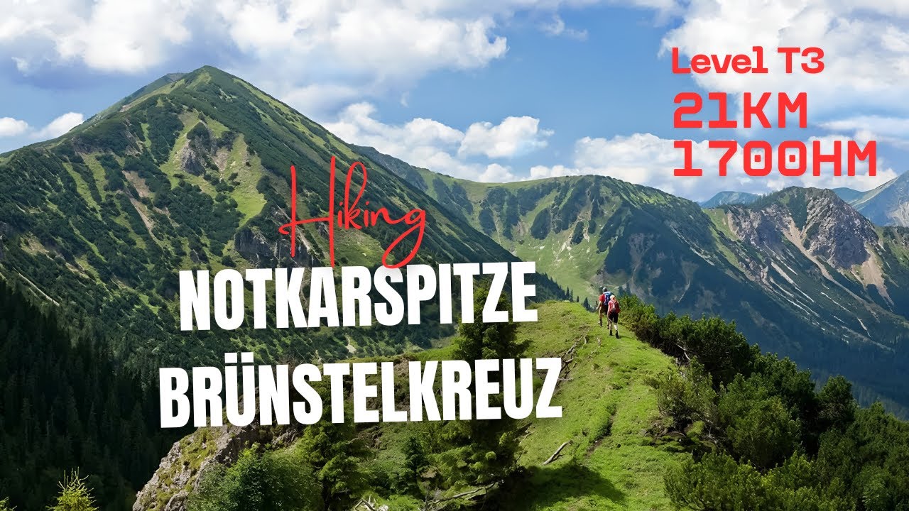 Wandern, Hiking Notkarspitze, Brünstelkreuz 