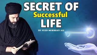 Secret Of Successful Life | Mehrban Ali | New Video 2024 | Motivational Video