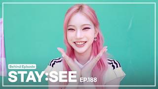 [STAY:SEE] EP.188 ‘2 L0VE’ MV Behind