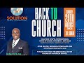 10:30am Sunday 3rd Service with Pastor Adama Segbedji, 22nd August 2021, Solution Chapel livestream