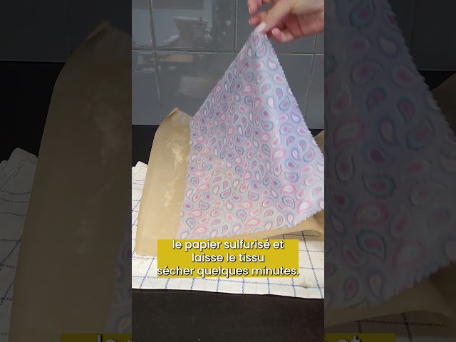 Comment fabriquer un beewrap ?