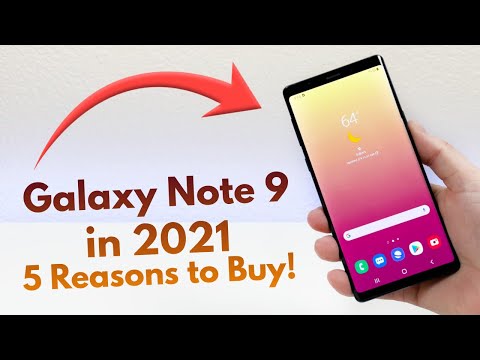 Galaxy Note 9 - Top 5 Reasons to Buy in 2021