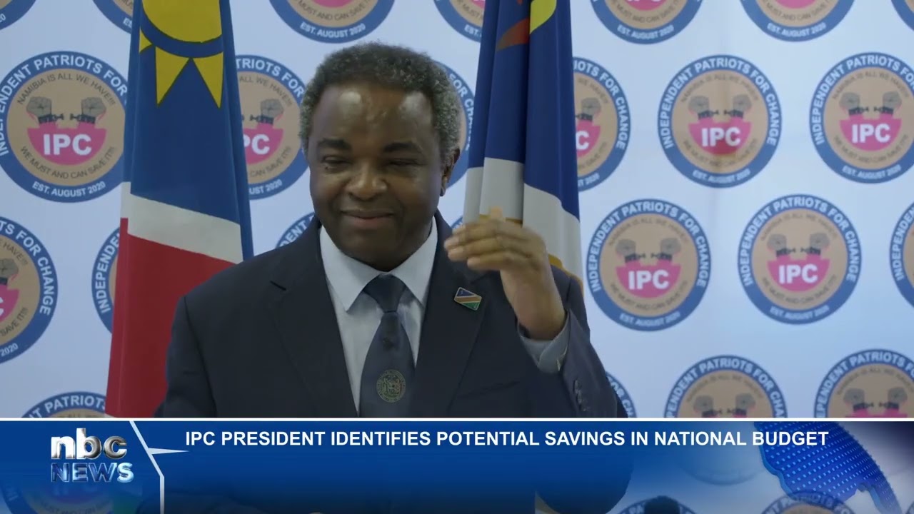 ITULA CLAIMS N$9.3 BILLION POTENTIAL BUDGET SAVINGS - nbc