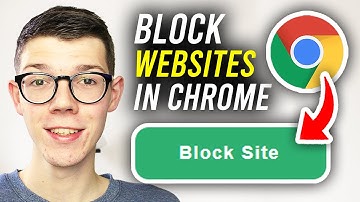 How To Block Websites On Google Chrome - Full Guide