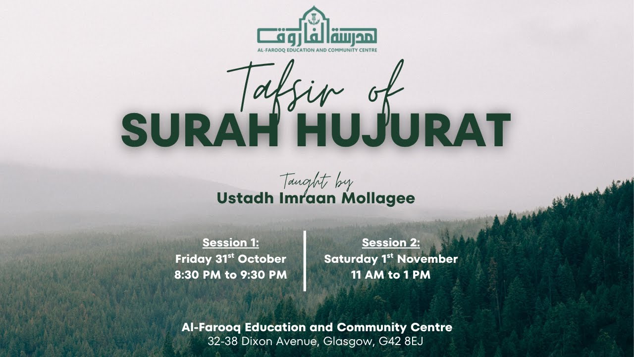 🔴LIVE: Tafsir of Surah Hujurat session 2 by Ustadh Imraan Mollagee | 1st November 2025