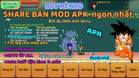 Ngọc Rồng Online - Share bản SuperMOD [Android] do mình thuê làm full chức năng từ A-Z siêu ngon .