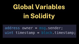 Global Variables in Solidity
