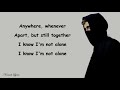 Alone - Alan Walker (Lyrics)