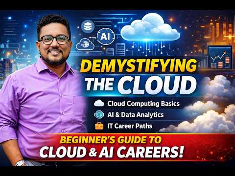 Demystifying the Cloud ☁️ | Beginner’s Guide to Cloud Computing, AI & Modern IT Careers