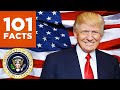 101 Facts About Donald Trump