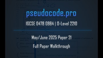 [Solved Past Paper] May/June 2025 Paper 21 IGCSE 0478 0984 | O-Level 2210 | Computer Science