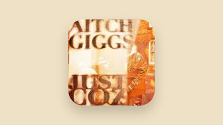 Aitch & Giggs - Just Coz (Clean)