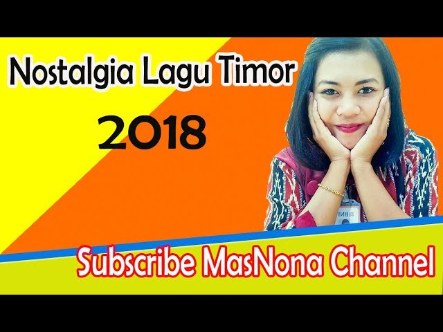 Nostalgia Lagu Timor 2018 | Cocok Untuk Acara Dansa | class=