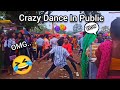 Crazy dance in public   prank funny  tandibeda toka  comedy prank dance