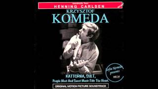 Krzysztof Komeda - People Meet Soundtrack II