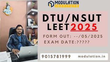 All about NSUT/DTU LEET 2025 ||Lateral entry B.Tech course|| BEST LEET COACHING IN DELHI | EXAM DATE