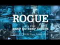ROGUE   MY HONEY