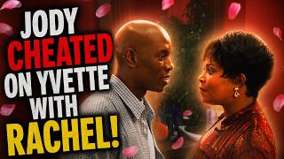 Jody Cheated On Yvette With Rachel! | Things Left Out Of Baby Boy (part 2)