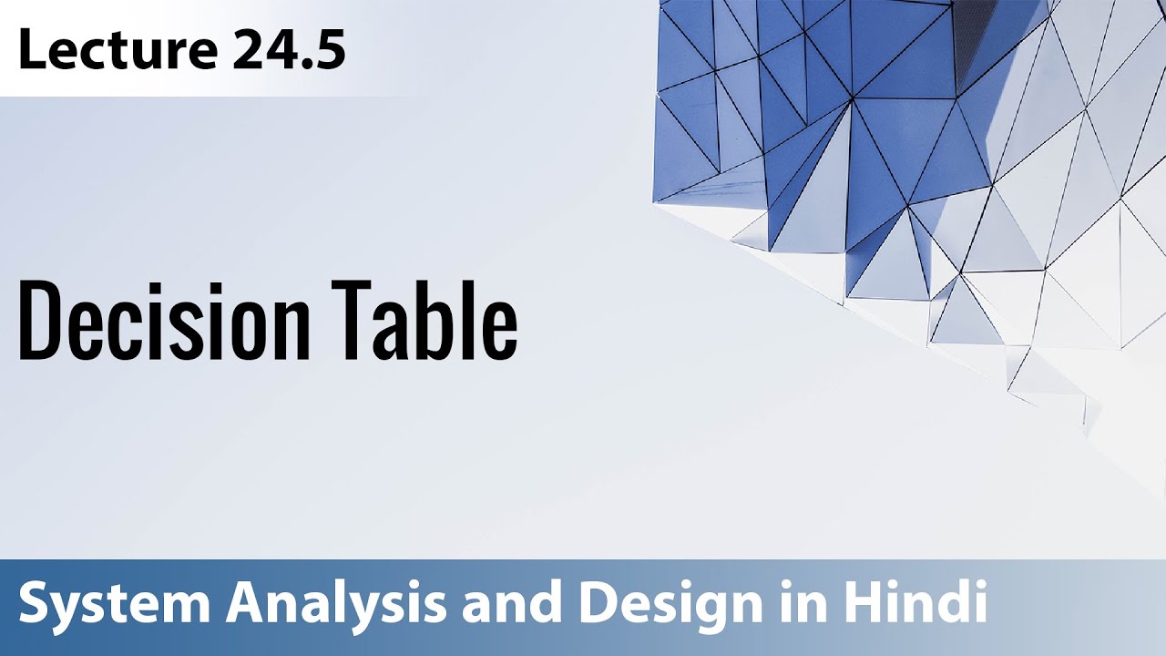 Лекция 24.5 Таблица решений | Системный анализ и проектирование