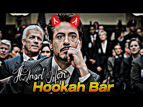 Hookah Bar Ft Iron Man Hookah Bar X Iron Man Edits Hookah Bar Edits Status IronMan Edit Status 