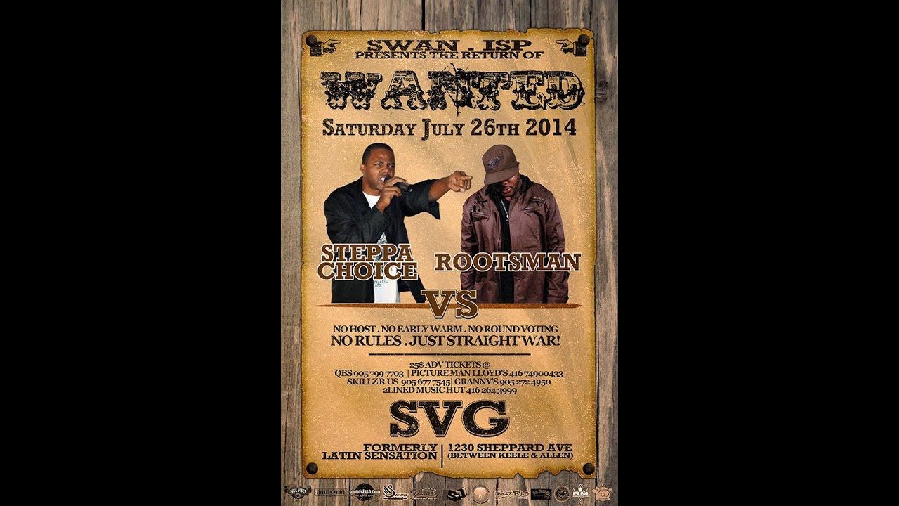 The Return Of Wanted Steppa Choice Vs Rootsman [Toronto Canada] - YouTube