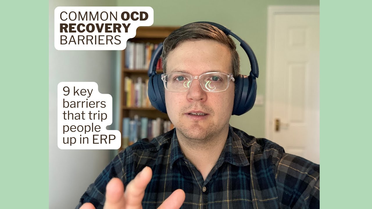 Common OCD Recovery Barriers