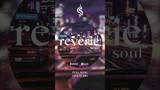 Night Drive Chillwave Instrumental | Warm Synths, Deep Bass, Dreamy Pads | No Vocals - Reverie soul