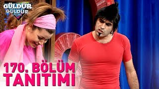 Güldür Güldür Show 170. Bölüm Tanıtımı