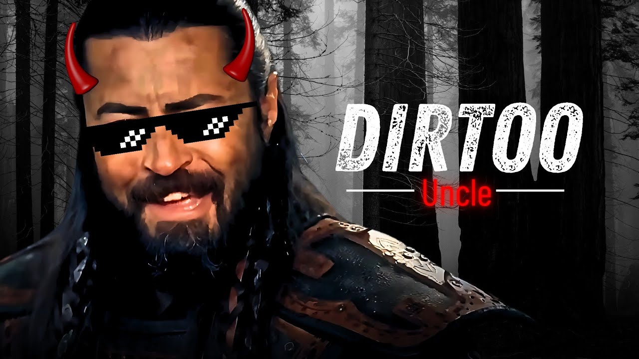 Jungle main mungle |Dirtoo Noyan