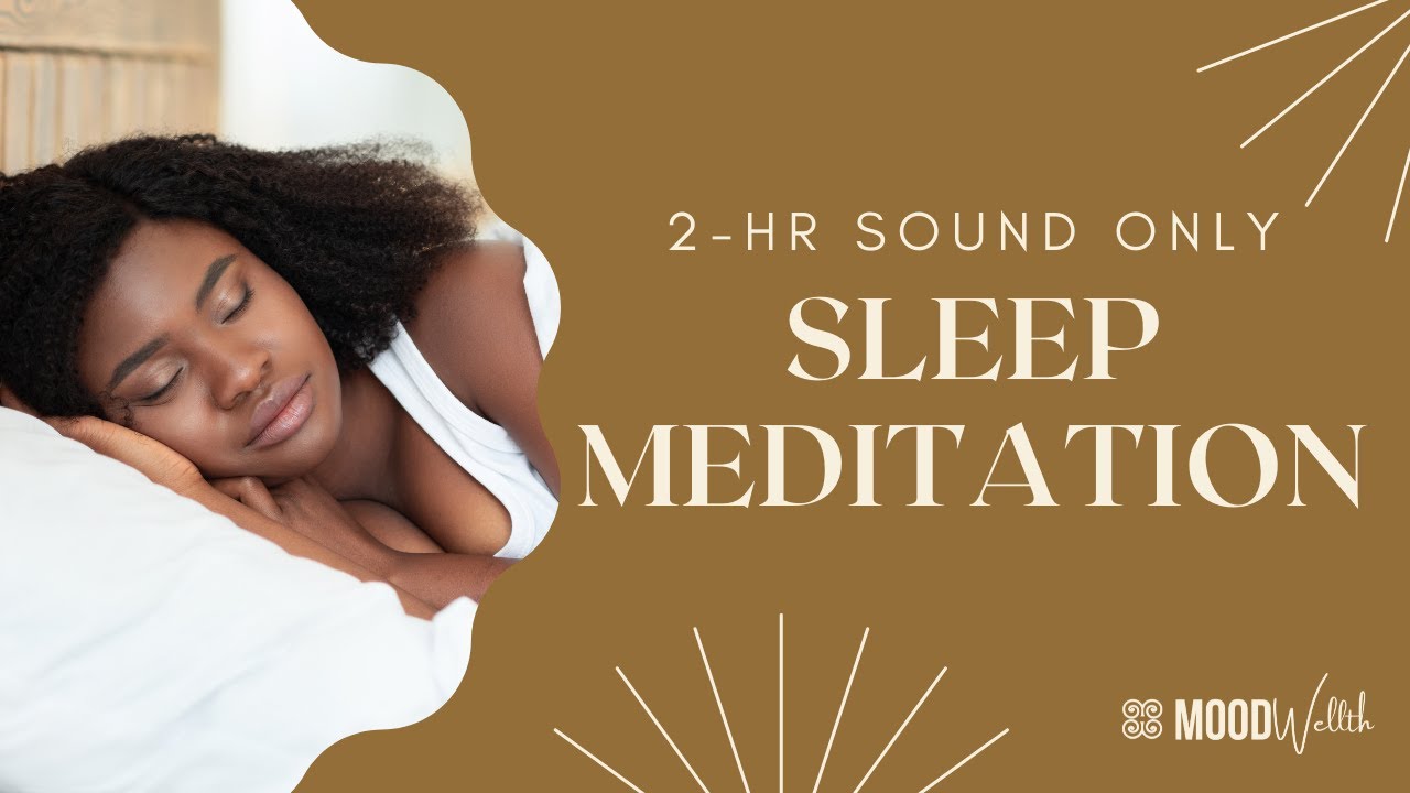 Meditation: Sound Meditation for Sleep (2 hours) - Black Screen | MoodWellth