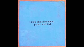 The Mailboxes - Post Script EP (FULL ALBUM)