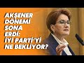 Akşener dönemi sona erdi: İYİ Parti&#39;yi ne bekliyor? Afşin Hatipoğlu değerlendirdi!