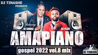 AmaPiano Gospel 2022 Vol.8 Mix By DJ Tinashe