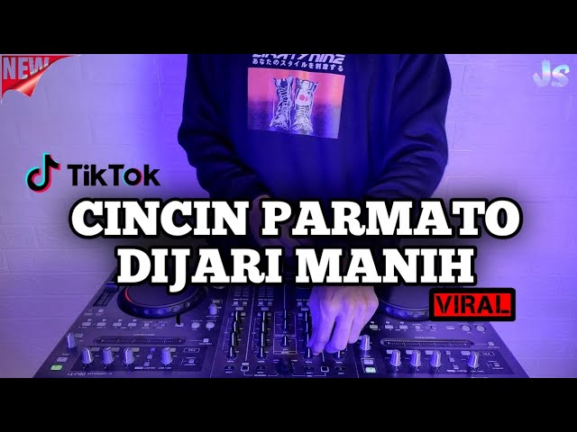 DJ CINCIN PARMATO DIJARI MANIH REMIX VIRAL TIKTOK TERBARU 2023 class=